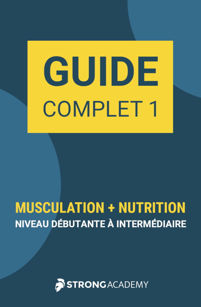 GUIDE COMPLET 1 (Entraînement + Nutrition)