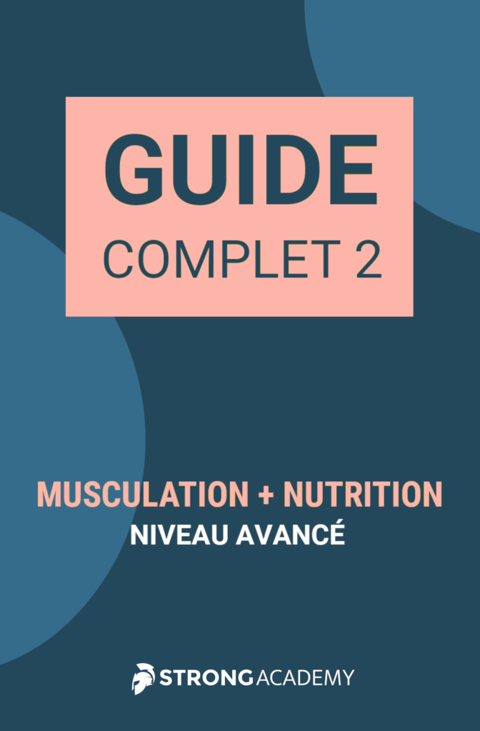 GUIDE COMPLET 2 (Entraînement + Nutrition)
